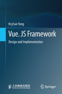 cover of the book Vue. JS Framework : Design and Implementation