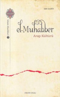 cover of the book el-Muhabber: Arap Kültürü