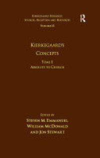 cover of the book Volume 15, Tome I: Kierkegaard's Concepts: Absolute to Church