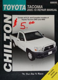 cover of the book Chilton's Toyota Tacoma 2005 through 2018 Repair Manual