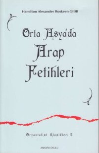 cover of the book Orta Asya'da Arap Fetihleri