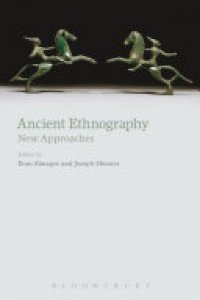 cover of the book Ancient Ethnography: New Approaches