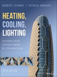 cover of the book Heating, Cooling, Lighting: Sustainable Design Strategies Towards Net Zero Architecture