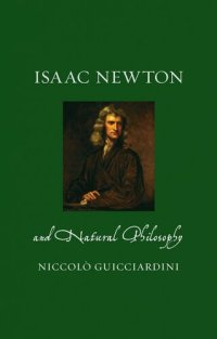 cover of the book Isaac Newton and Natural Philosophy (Renaissance Lives)