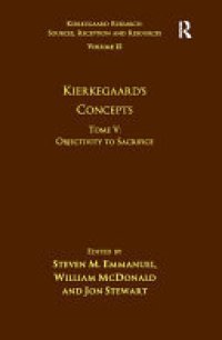 cover of the book Volume 15, Tome V: Kierkegaard's Concepts: Objectivity to Sacrifice