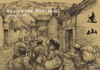 cover of the book Au loin une montagne...