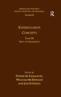 cover of the book Volume 15, Tome III: Kierkegaard's Concepts: Envy to Incognito