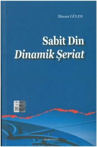 cover of the book Sabit Din Dinamik Şeriat