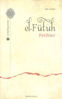 cover of the book el-Fütuh: Fetihler