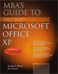 cover of the book MBA's Guide to Microsoft Office XP: The Essential Office Reference for Business Professionals