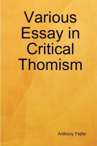 cover of the book Various Essays in Critical Thomism