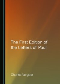 cover of the book The First Edition of the Letters of Paul