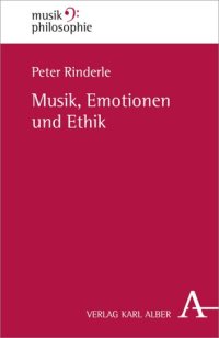 cover of the book Musik, Emotionen und Ethik