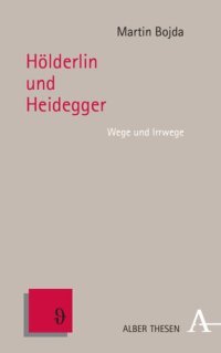 cover of the book Hölderlin und Heidegger: Wege und Irrwege