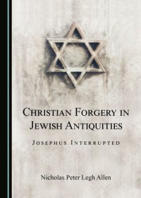 cover of the book Christian Forgery in Jewish Antiquities