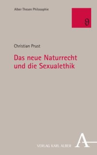 cover of the book Das neue Naturrecht und die Sexualethik