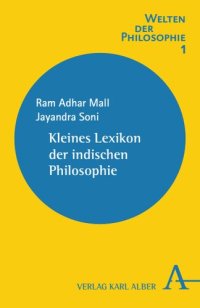 cover of the book Kleines Lexikon der indischen Philosophie