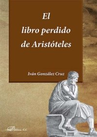 cover of the book El libro perdido de Aristóteles