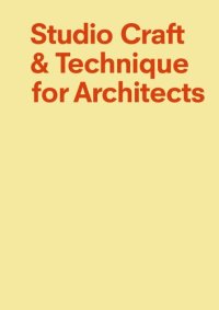 cover of the book Studio Craft & Technique for Architects