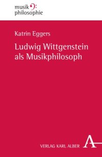 cover of the book Ludwig Wittgenstein als Musikphilosoph