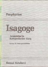 cover of the book Isagoge: Aristoteles'in Kategorilerine Giriş