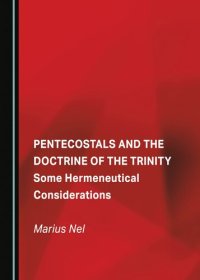 cover of the book Pentecostals and the Doctrine of the Trinity