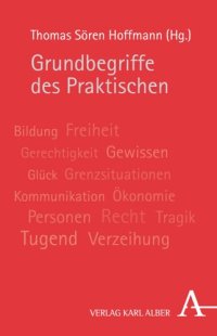 cover of the book Grundbegriffe des Praktischen