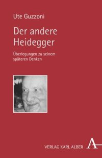 cover of the book Der andere Heidegger: Überlegungen zu seinem späteren Denken