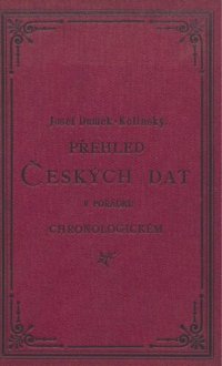 cover of the book Přehled českých dat v pořádku chronologickém.