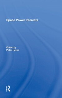 cover of the book Space Power Interests