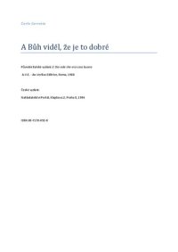 cover of the book A Bůh viděl, že je to dobré