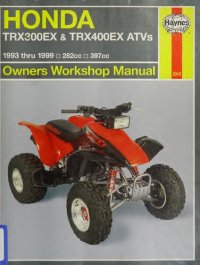 cover of the book Haynes Honda TRX300EX & TRX400EX ATV Owners Workshop Manual