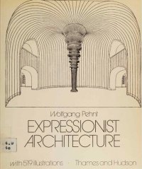 cover of the book Expressionist Architecture