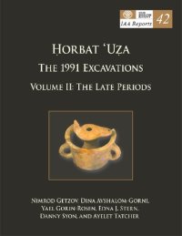 cover of the book Ḥorbat ʻUẓa: The 1991 Excavations