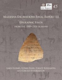 cover of the book Maresha Excavations Final Report III: Epigraphic Finds from the 1989–2000 Seasons