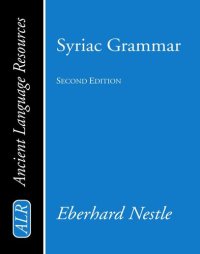 cover of the book Syriac Grammar with Bibliography, Chrestomathy and Glossary