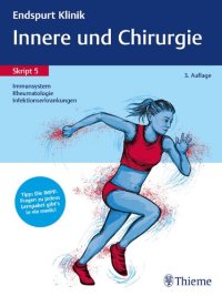 cover of the book Endspurt Klinik Skript 5: Innere und Chirurgie - Immunsystem, Rheumatologie