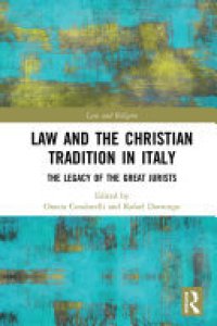 cover of the book Law and the Christian Tradition in Italy: The Legacy of the Great Jurists