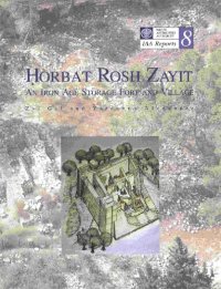 cover of the book Horbat Rosh Zayit. An Iron Age Storage Fort and Village