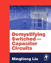 cover of the book Demystifying Switched Capacitor Circuits