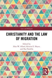 cover of the book Christianity and the Law of Migration (Law and Religion)