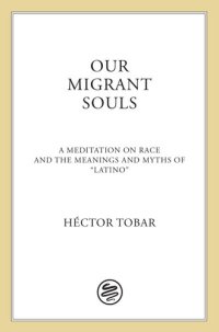 cover of the book Our Migrant Souls