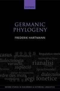 cover of the book Germanic Phylogeny (Oxford Studies in Diachronic and Historical Linguistics)