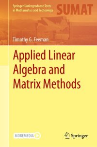 cover of the book Applied Linear Algebra and Matrix Methods