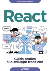 cover of the book React. Guida pratica allo sviluppo front-end