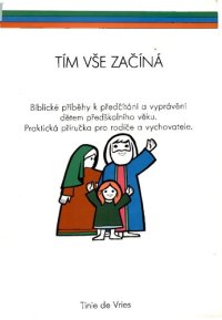 cover of the book Tím vs̃e zac̆íná