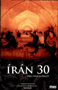 cover of the book Iran 30: Discover, Pray, Transform