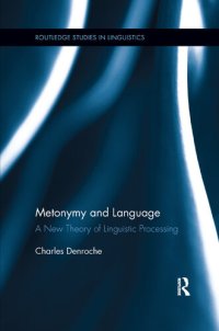 cover of the book Metonymy and Language: A New Theory of Linguistic Processing