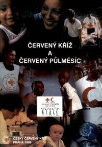 cover of the book Červený kříž a červený půlměsíc