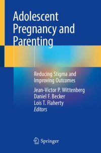 cover of the book Adolescent Pregnancy and Parenting: Reducing Stigma and Improving Outcomes